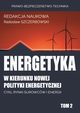 w kierunku nowej polityki energetycznej, 