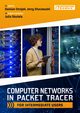 Computer Networks in Packet Tracer for intermediate users, Jerzy Kluczewski, Damian Strojek