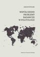 Wspczesne problemy badawcze w politologii, Jakub Potulski
