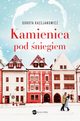 Kamienica pod niegiem, Dorota Kassjanowicz