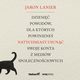 Dziesi powodw, dla ktrych powiniene natychmiast usun swoje konta z mediw spoecznociowych, Jaron Lanier
