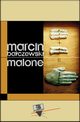 Malone, Marcin Baczewski