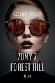 ony z Forest Hill, Sonia Rosa