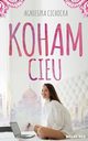 Koham Cieu, Agnieszka Cichocka