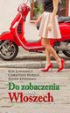 Do zobaczenia we Woszech, Kim Lawrence, Christina Hollis, Susan Stephens