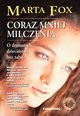Coraz mniej milczenia, Marta Fox