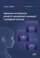 Wymowa normatywna polskich samogosek nosowych i spgoski bocznej, Anita Lorenc