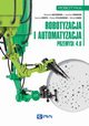 Robotyzacja i automatyzacja, 