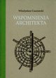 Wspomnienia architekta, Wadysaw Czarnecki