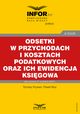 Odsetki w przychodach i kosztach podatkowych oraz ich ewidencja ksigowa, Tomasz Krywan, Pawe Mu