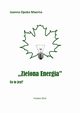 Zielona energia, Joanna Opoka Maerna