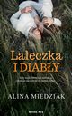 Laleczka i diaby, Alina Miedziak