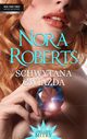 Schwytana gwiazda, Nora Roberts