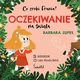 Oczekiwanie na wita. Co zrobi Frania? Tom 5, Barbara Supe