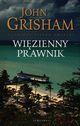 WIZIENNY PRAWNIK, John Grisham
