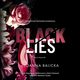 Black Lies, Joanna Balicka
