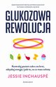 Glukozowa rewolucja, Jessie Inchausp