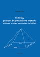 Podstawy poznania bezpieczestwa podmiotu. Aksjologia, ontologia, epistemologia, metodologia, Andrzej Glen