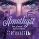 Amethyst. Yes, please, FortunateEm