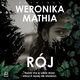 Rj, Weronika Mathia