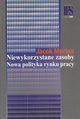 Niewykorzystane zasoby Nowa polityka rynku pracy, Jacek Mcina