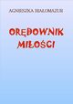 Ordownik mioci, Agnieszka Biaomazur