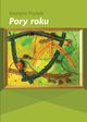 Pory roku, Katarzyna Przybya
