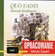 Henryk Sienkiewicz Quo Vadis - opracowanie, Marcin Bodych, Andrzej Kordela