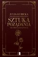 Sztuka podania, Julia Kubicka