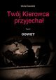Twj kierowca przyjecha tom II Odwet, Micha Zawodnik