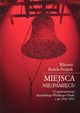 Miejsca (nie)pamici, Wiktoria Kudela-witek