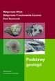 Podstawy geologii, Magorzata Witak, Magorzata Pruszkowska-Caceres, Ewa Szymczak