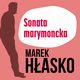 Sonata marymoncka, Marek Hasko