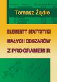 Elementy statystyki maych obszarw z programem R, Tomasz do