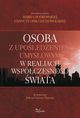 Osoba z upoledzeniem umysowym w realiach wspczesnego wiata, Maria Chodkowska, Danuta  Osik-Chudowolska 