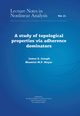 A study of topological properties via adherence dominators, James E. Joseph, Bhamini M. P. Nayar