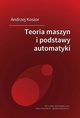 Teoria maszyn i podstawy automatyki, Andrzej Kosior