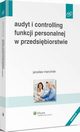 Audyt i controlling funkcji personalnej w przedsibiorstwie, Jarosaw Marciniak