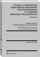 Ustawa o wdroeniu niektrych przepisw Unii Europejskiej w zakresie rwnego traktowania. Komentarz, Zofia Jaboska, Maciej Kuak, Karolina Kdziora, Krzysztof miszek