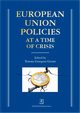 European Union Policies at a Time of Crisis, Tomasz Grzegorz Grosse