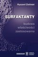 Surfaktanty. Budowa, waciwoci, zastosowania, Ryszard Zieliski