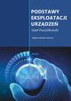 Podstawy eksploatacji urzdze, Jzef Pszczkowski