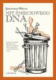 Mit mieciowego DNA, Jonathan Wells