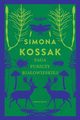 Saga Puszczy Biaowieskiej, Simona Kossak