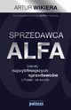 Sprzedawca ALFA, Artur Wikiera