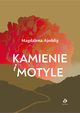 Kamienie i motyle, Magdalena Ajeddig