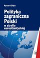 Polityka zagraniczna Polski w strefie euroatlantyckiej, Ryszard Ziba