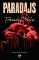 Paradajs, Fernanda Melchor