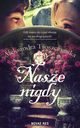 Nasze nigdy, Aleksandra Troszczyska