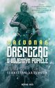 Dalvonah. Drepczc w wojennym popiele, Sebastian Artymiuk